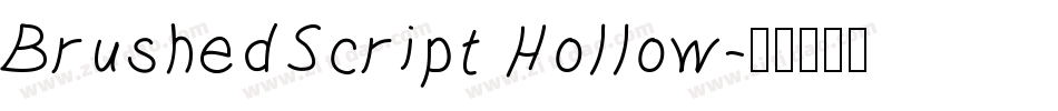 BrushedScript Hollow字体转换